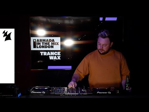 Armada In The Mix London: Trance Wax