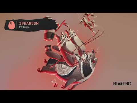 2phargon - Petrol [DIRTYBIRD]