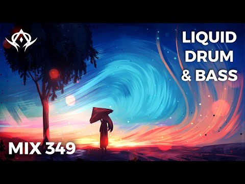 Liquid Drum and Bass Mix 349