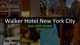 Walker Hotel Greenwich Village