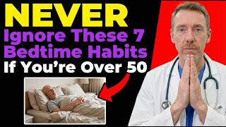NEVER Ignore These 7 Bedtime Habits If You're Over 50