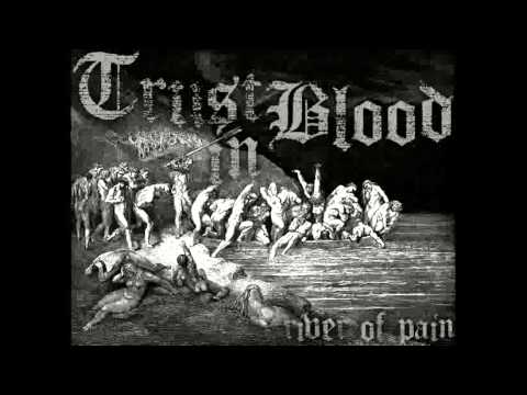 Trust in Blood - Running On Empty