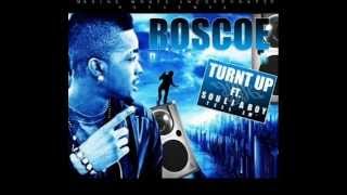 Roscoe Dash--All The Way Turnt Up Ft. Soulja Boy Tell` Em