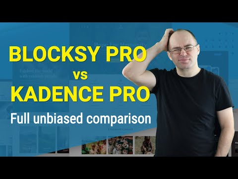 Blocksy Pro Theme vs Kadence Pro Theme | Full Unbiased Comparison