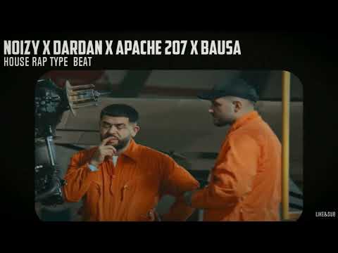 HOUSE RAP TYPE BEAT| NOIZY x DARDAN x APACHE 207 x BAUSA