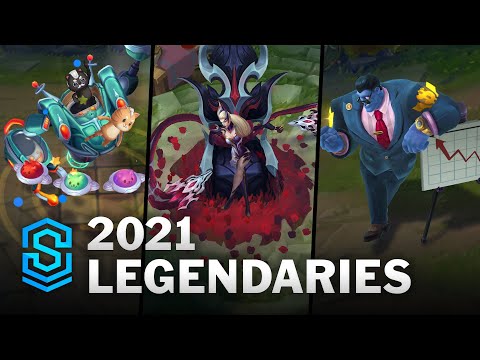 2021 Legendary Skins | League of Legends