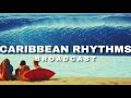 Caribbean Rhythms With BAP Episode 7 Ancient Republics Vs Modern Pathic No Music