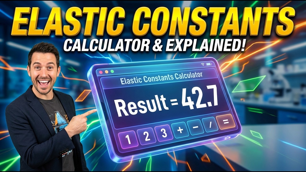 Elastic Constants Interactive Calculator