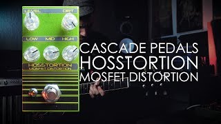 Video thumbnail for Cascade Pedals: Hosstortion Mosfet Distortion by Demos In The Dark