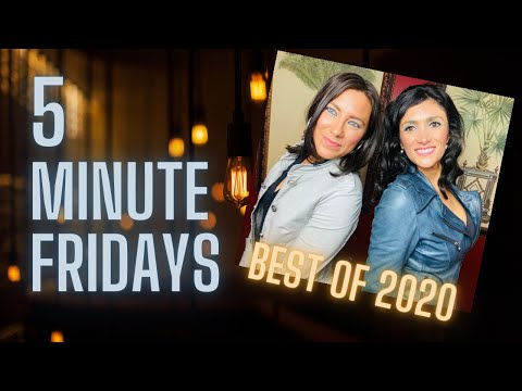 5 Minute Fridays - BEST OF 2020!