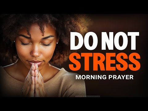 PRAY THIS, Lord Be With Me and Calm My Heart | A Blessed Morning Prayer To Start Your Day