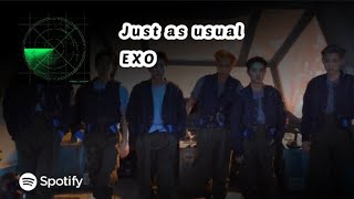 Download lagu EXO - Just as usual mp3 Download lagu EXO - Just as usual mp3
