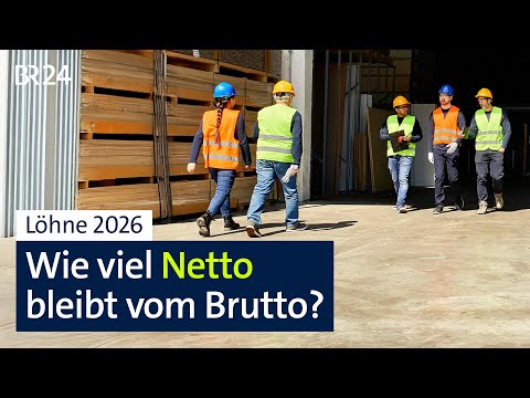 Studie zu Löhnen 2026: Wieviel Netto bleibt vom Brutto? | BR24 Rundschau