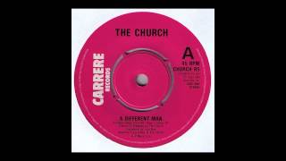 The Church - A Different Man (7" Version) (High Quality Needledrop)