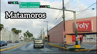 Calles de Matamoros Tamaulipas 2026