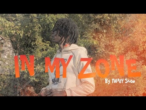 IN MY ZONE (OFFICIAL LYRICS)￼