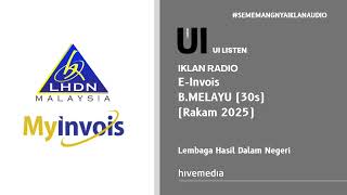 Download lagu Iklan Radio - E-Invois (B.Melayu | 30s | Rakam 2025) mp3