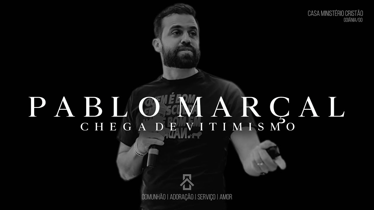 PABLO MARÇAL - CHEGA DE VITIMISMO