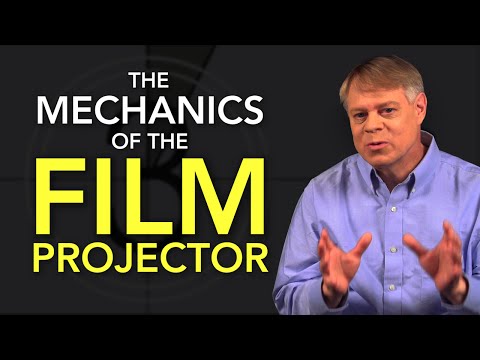 The Mechanics Of The Film Projector