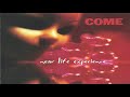 Sloe-Eyed - Come (1996)