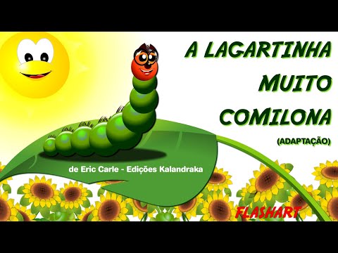 A  LAGARTINHA MUITO COMILONA