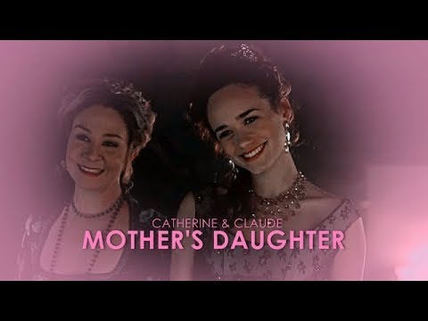mother's daughter. [catherine&claude]