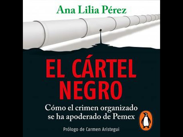 Vídeo relacionado con El cártel negro: Cómo el crimen organizado se ha apoderado de Pemex