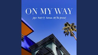 On My Way (OMW) Music Video