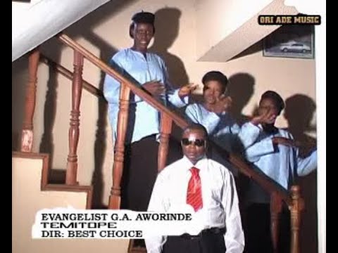 Temitope (A)   Evangelist G A Aworinde