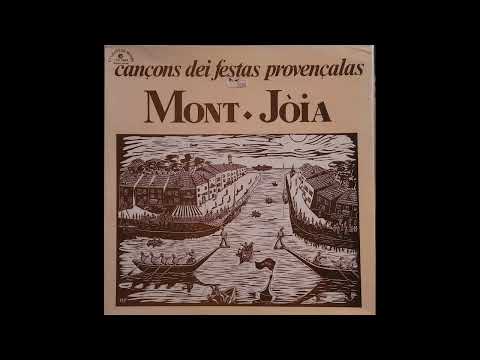 Mont-Jòia – Cançons Dei Festas Provençalas