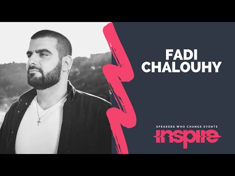Fadi Chalouhy - My Story