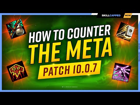 COUNTER the META and FOTM REROLLERS in PATCH 10.0.7