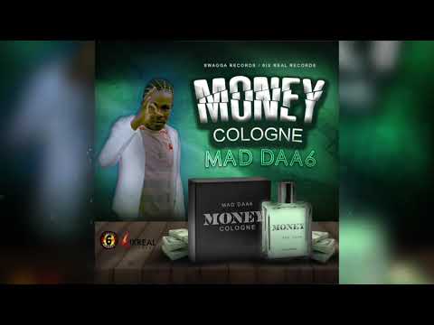 Mad Daa6 - Money Cologne | 2019