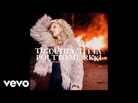 Titta - Polttomerkki (Audio)
