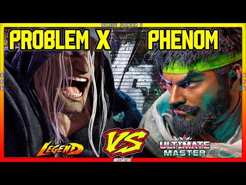 SF6 Problem X (M.Bison) VS Phenom (Ryu/Cammy)💥Messatsu💥