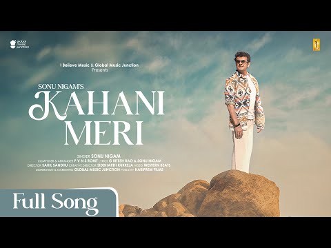 Poster  Kahani Meri Lyrics – Sonu Nigam 