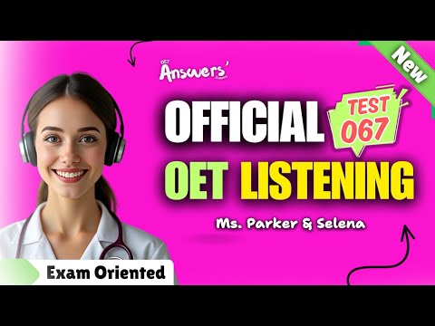 OET Listening Sample for Nurses and Doctors | 27-11-2024 #oet #oetexam #oetnursing #oetlisteningtest