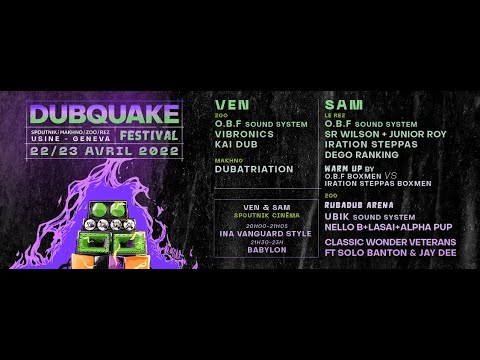 KAI DUB //  DUBQUAKE FESTIVAL - PART 3