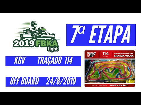 7ª Etapa FBKA 2019 - Kartódromo Granja Viana - Traçado 114 - OFF BOARD