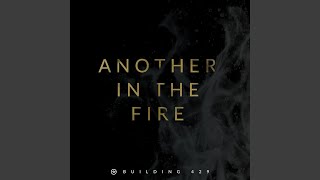 Another In The Fire