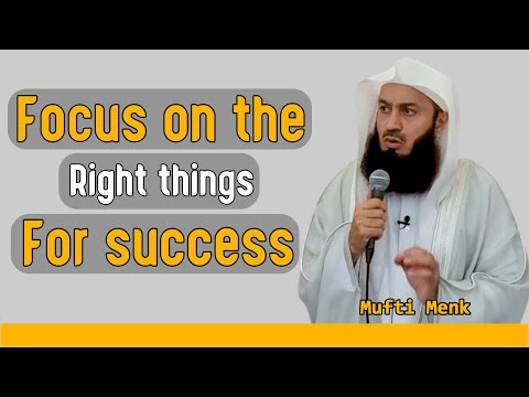 How to focus || Focus On The Right Things For Success || NEW - Friday Lecture || Mufti Menk