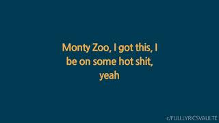 Monty | Know Shit || A Boogie ||| Lyrics