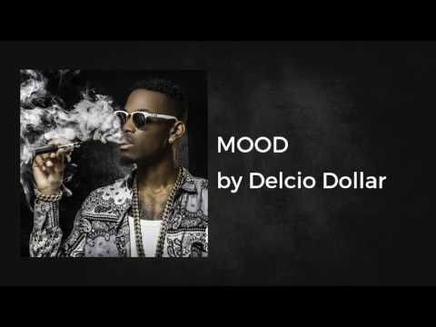 MOOD  - Delcio Dollar