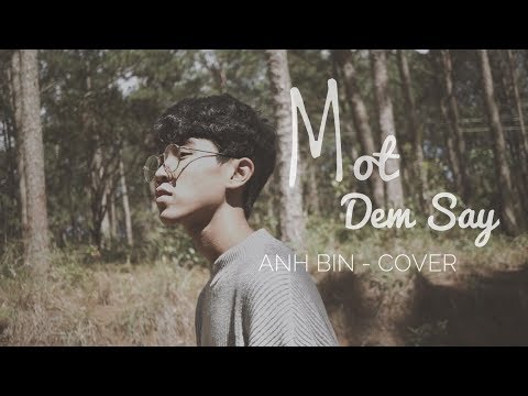 Một Đêm Say - Anh Bin | Official MV Cover