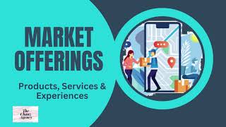 Market Offerings   Products, Services and Experiences
