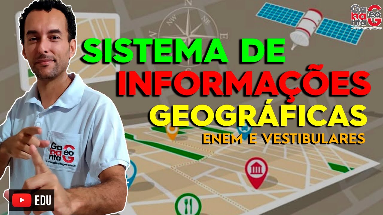 Sistema de Informações Geográficas | Geografia |