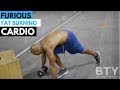 Furious! Fat Burning Cardio (UMC) / @CoachBobbyBluford