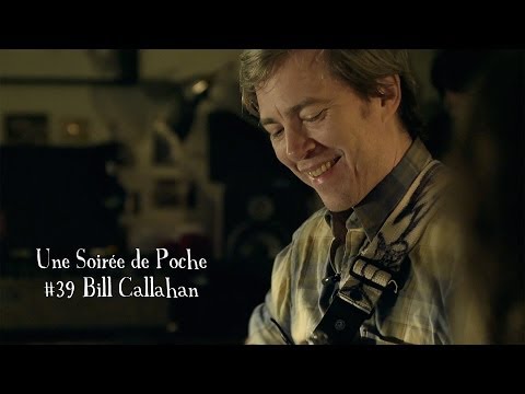Bill Callahan - Ride My Arrow I Soirée de Poche
