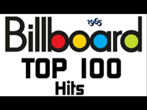 Billboard's Top 100 Songs Of 1965
