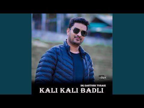 Kali Kali Badli